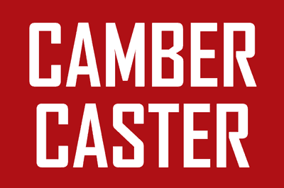 The words ‘camber’ and ‘caster’